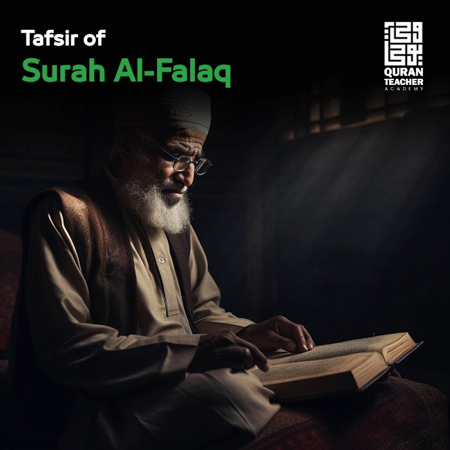 Tafsir of Surah Al-Falaq