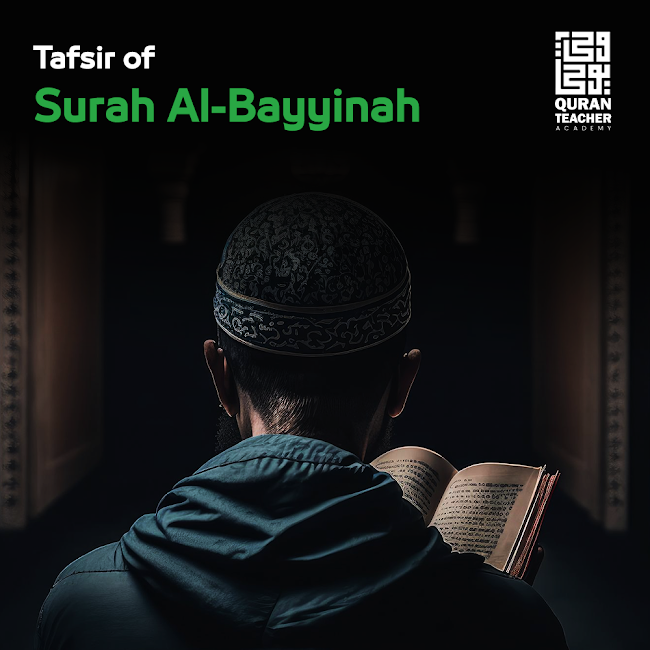 Tafsir of Surah Al-Bayyinah