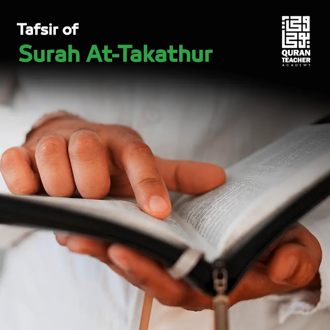Tafsir of Surah At-Takathur