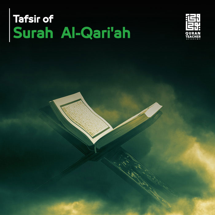 Tafsir of Surah Al-Qari'ah