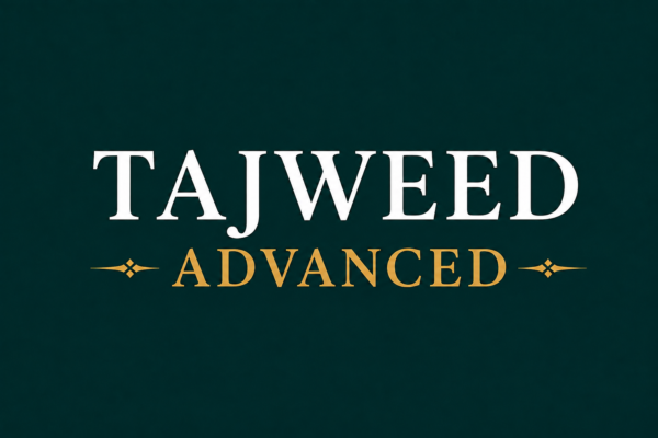 Tajweed Course – Advanced