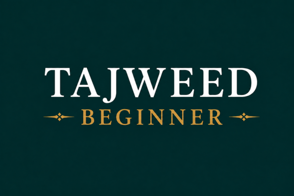 Tajweed Course – Beginner